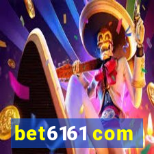 bet6161 com